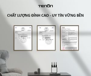 NHỮNG CHỨNG CHỈ, CHỨNG NHẬN MÀ TENON ĐÃ ĐẠT ĐƯỢC